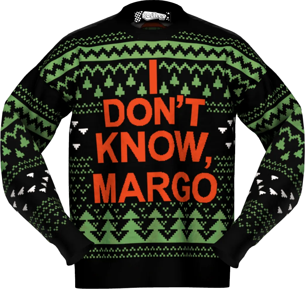 I Don't Know Margo Christmas Vacation Knitted Sweater