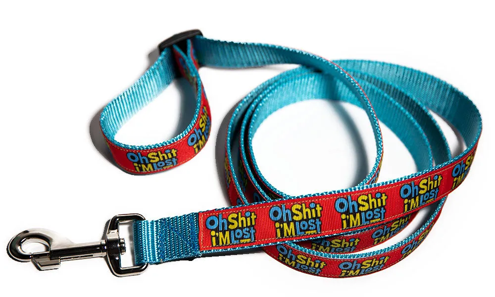 Oh Shit I'm Lost Dog Leash